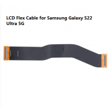 Samsung Galaxy S22 Ultra 5G LCD Screen Flex Cable