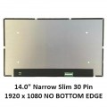 14.0" 1920*1080 Narrow Slim 30 Pin Laptop Screen without Bottom edge 