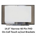 14.0" 1920x1080 40 Pin [Narrow video connector 20mm] FHD On-Cell Touch Laptop Screen without Brackets N140HCN-EA1 N140HCR-GL2 HP 14a-ca0003tu